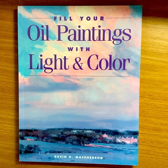 Book, Fill your Oil Paintings with Light & Color - Picture 1 of 4